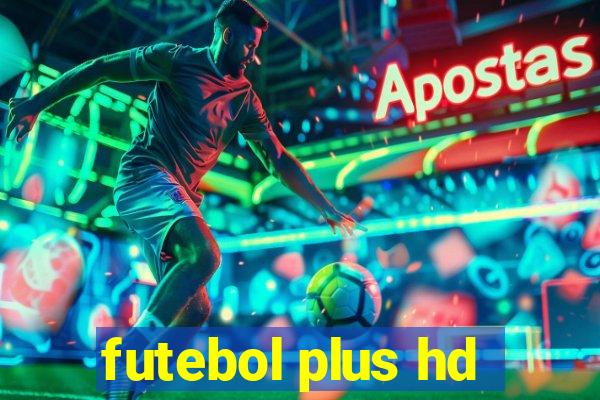 futebol plus hd